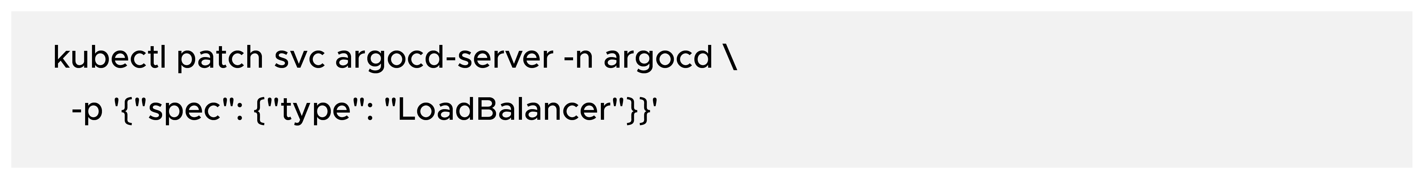 Expose the ArgoCD API server (example using LoadBalancer):